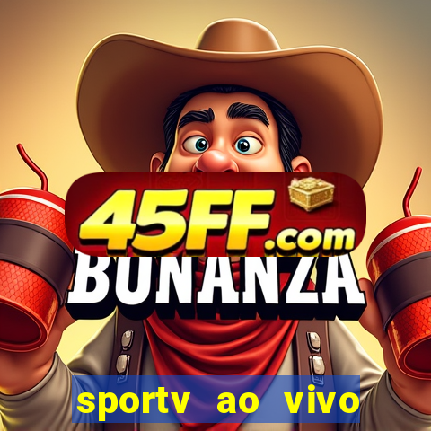 sportv ao vivo mega canais